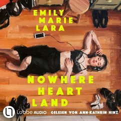 Nowhere Heart Land (MP3-Download) - Lara, Emily Marie