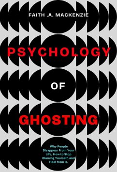 Cover The Psychology Of Ghosting (eBook, ePUB)