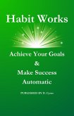 Habit Works (eBook, ePUB)