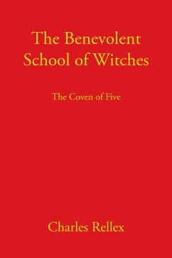 The Benevolent School of Witches (eBook, ePUB) Cover The Benevolent School of Witches (eBook, ePUB)