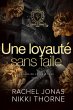 Une loyauté sans faille (Les Rois de... - Bild 1