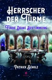 Herrscher der Türme (eBook, PDF) Herrscher der Türme (eBook, PDF)