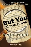 But You O Man of God (eBook, ePUB) But You O Man of God (eBook, ePUB)