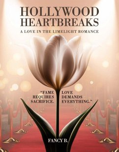 Hollywood Heartbreaks (eBook, ePUB) - B., Fancy