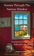 Scenes Through the Narrow Window... - Bild 1
