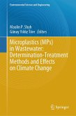 Microplastics (MPs) in Wastewater: Determination-Treatment Methods and Effects on Climate Change (eBook, PDF)