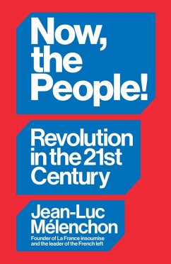Cover Now, the People! Revolution in the Twenty-First Century (eBook, ePUB)