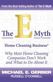 The E-Myth Home Cleaning Business ® (eBook, ePUB)