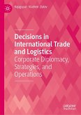 Decisions in International Trade and Logistics (eBook, PDF)