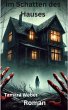 Im Schatten des Hauses (eBook, ePUB) - Bild 1