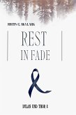 Rest in fade (eBook, ePUB)