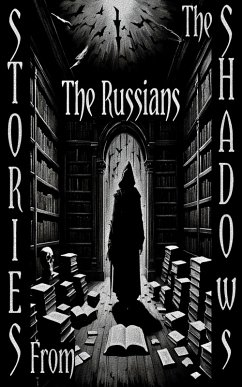Cover Stories From the Shadows - The Russians (eBook, ePUB)