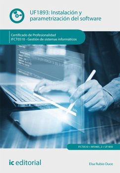 Instalación y parametrización del software. IFCT0510 (eBook, ePUB) - Rubio Duce, Elsa