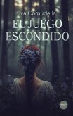 El juego escondido (eBook, ePUB) El juego escondido (eBook, ePUB)