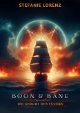 Boon & Bane Band 1 (eBook, ePUB)