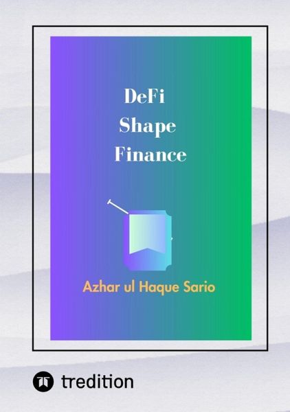 DeFi Shape Finance (eBook, ePUB) DeFi Shape Finance (eBook, ePUB)