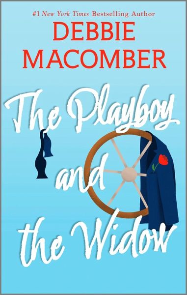 The Playboy and the Widow (eBook, ePUB) The Playboy and the Widow (eBook, ePUB)