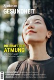 Spektrum Gesundheit 3/2025 - Die Kraft der Atmung (eBook, PDF) Spektrum Gesundheit 3/2025 - Die Kraft der Atmung (eBook, PDF)