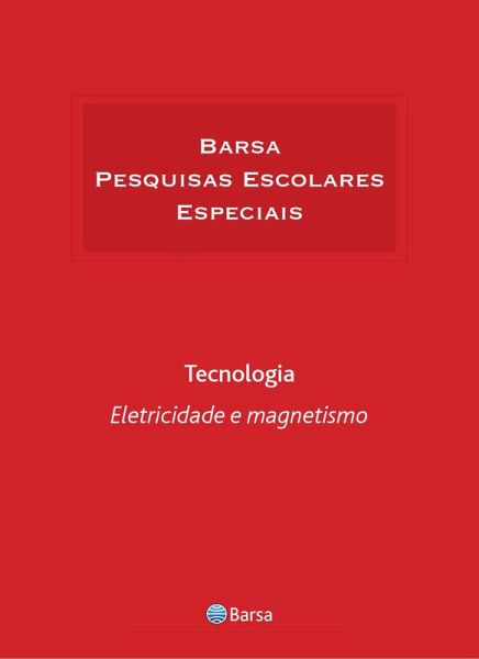 Temática - Tecnologia - Eletricidade Magnetismo (eBook, ePUB) Temática - Tecnologia - Eletricidade Magnetismo (eBook, ePUB)
