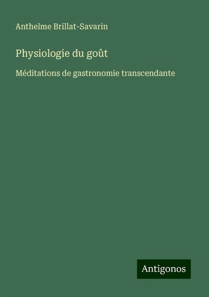 Physiologie du goût Physiologie du goût