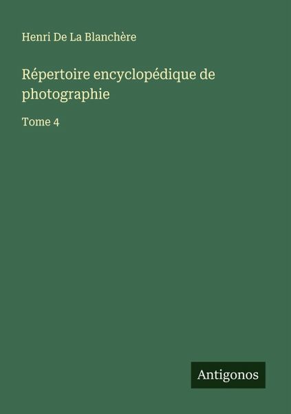 Répertoire encyclopédique de photographie Répertoire encyclopédique de photographie