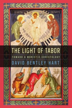 The Light of Tabor - Hart, David Bentley
