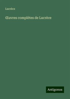 ¿uvres complètes de Lucrèce - Lucrèce
