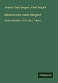 Mémoires du comte Beugnot Mémoires du comte Beugnot