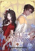 Kill the Villainess, Vol. 3 Kill the Villainess, Vol. 3
