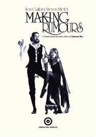 Cover Making Rumours: La historia interna del clásico álbum de Fleetwood Mac