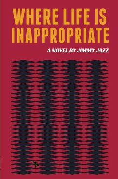 Where Life Is Inappropriate Cover Where Life Is Inappropriate