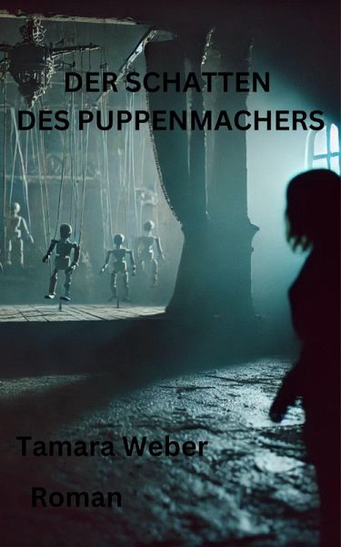 Der Schatten des Puppenmachers (eBook, ePUB)