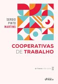 COOPERATIVAS DE TRABALHO 2025 - 8ª EDIÇÃO (eBook, ePUB) COOPERATIVAS DE TRABALHO 2025 - 8ª EDIÇÃO (eBook, ePUB)