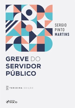 Cover GREVE DO SERVIDOR PÚBLICO 2025 - 3ª EDIÇÃO (eBook, ePUB)