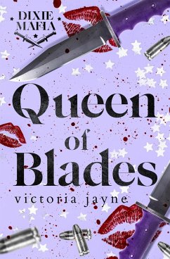 Cover Queen of Blades (Dixie Mafia, #1) (eBook, ePUB)