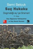 Suc Hukuku Dogmatigi veya Grameri 4. Kitap Suc Hukuku Dogmatigi veya Grameri 4. Kitap