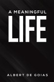 A Meaningful Life
