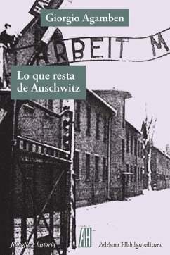 Cover Lo que resta de Auschwitz