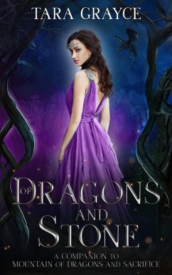 Of Dragons and Stone (eBook, ePUB) - Grayce, Tara