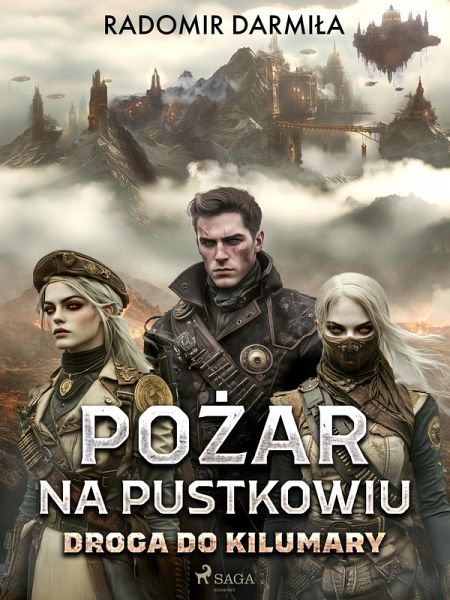 Pozar na pustkowiu: Droga do Kilumary (eBook, ePUB)