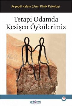Terapi Odamda Kesisen Öykülerimiz - Kalem, Aysegül