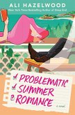 Problematic Summer Romance Problematic Summer Romance