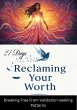 The 21-Day Validation Detox: Breaking... - Bild 1
