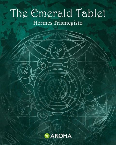The Emerald Tablet (eBook, ePUB) The Emerald Tablet (eBook, ePUB)