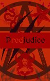 Predjudice (eBook, ePUB) Predjudice (eBook, ePUB)