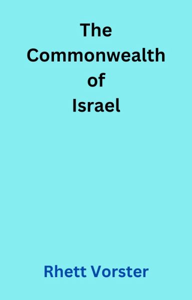The Commonwealth of Israel (eBook, ePUB)