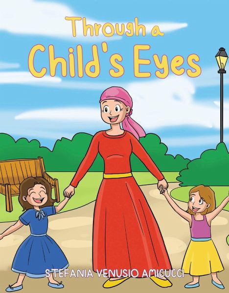 Through a Child's Eyes (eBook, ePUB) Through a Child's Eyes (eBook, ePUB)