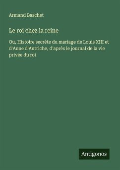 Cover Le roi chez la reine