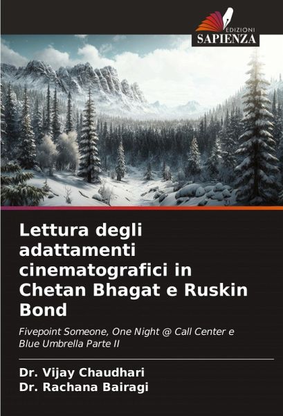 Lettura degli adattamenti cinematografici in Chetan Bhagat e Ruskin Bond