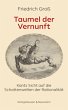 Taumel der Vernunft - Bild 1